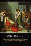 The Complete Greek Tragedies, Volume 4: Euripides