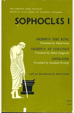 The Complete Greek Tragedies: Sophocles I The Complete Greek Tragedies: Sophocles I