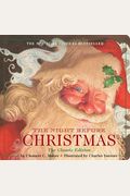 The Night Before Christmas Heirloom Edition: The Classic Edition Hardcover With Audio Cd Narrated By Jeff Bridges [With Audio]