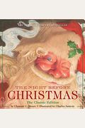 The Night Before Christmas Oversized Padded Board Book: The Classic Edition, The New York Times Bestseller (Christmas Book, Holiday Traditions, Kids C