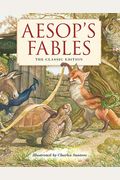 Aesop's Fables Hardcover: The Classic Edition (Fairy Tales, Classic Children Books, Animal Stories, Books for Young Children, Books Teaching Fam
