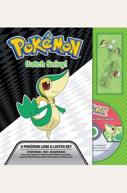 Catch Snivy! a Pokémon Look & Listen Set Catch Snivy! a Pokémon Look & Listen Set