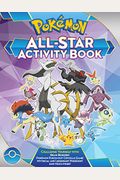 Pokémon All-Star Activity Book: Meet the Pokémon All-Stars--With Activities Featuring Your Favorite Mythical and Legendary Pokémon!