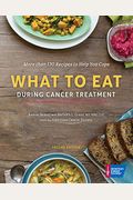 What To Eat During Cancer Treatment