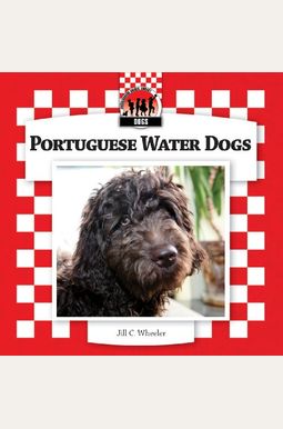 Buy Portuguese Water Dogs Book By: Jill C Wheeler
