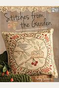 Stitches From The Garden - Hand Embroidery Inspired By Nature