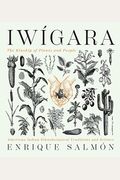 IwíGara: American Indian Ethnobotanical Traditions And Science
