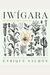Iwgara American Indian Ethnobotanical Traditions And Science