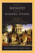 Works Of Hesiod And The Homeric Hymns: Works And Days/Theogony/The Homeric Hymns/The Battle Of The Frogs And The Mice
