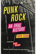 Punk Rock: An Oral History