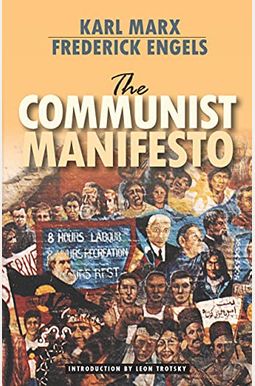 The Communist Manifesto The Communist Manifesto