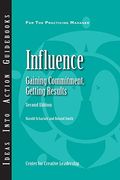 Influence: Gaining Commitment, Getting Results 2ed