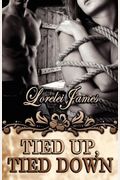 Tied Up, Tied Down (Rough Riders)