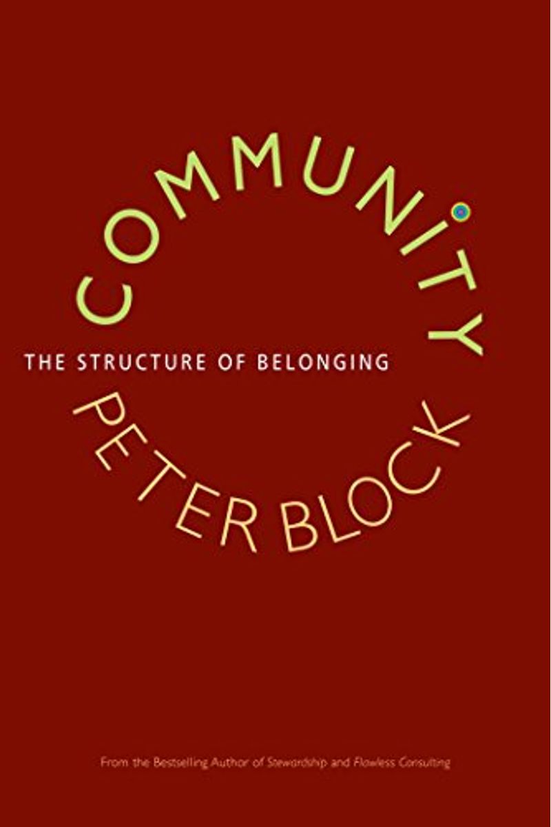 Community: The Structure Of Belonging (16pt Large Print Edition)