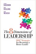The 8 Dimensions Of Leadership: Disc Strategies For Becoming A Better Leader (Large Print 16pt)