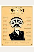 Vanity Fair's Proust Questionnaire: 101 Luminaries Ponder Love, Death, Happiness, And The Meaning Of Life
