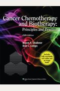 Cancer Chemotherapy And Biotherapy: Principles And Practice