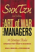 Sun Tzu: The Art Of War For Managers: 50 Strategic Rules Updated For Today's Business