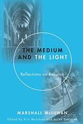 The Medium And The Light