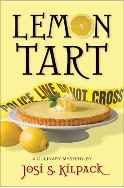 Lemon Tart: A Culinary Mystery (Culinary Mysteries (Deseret Book)) Lemon Tart: A Culinary Mystery (Culinary Mysteries (Deseret Book))