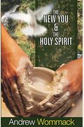 The New You & the Holy Spirit