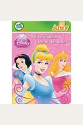 LeapFrog Tag Junior Book: Disney Princess: Un Corozon Lleno de Amor