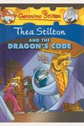 Thea Stilton And The Dragon's Code (Turtleback School & Library Binding Edition) (Geronimo Stilton: Thea Stilton)