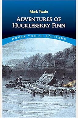 The Adventures of Huckleberry Finn The Adventures of Huckleberry Finn