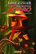 The Lone Ranger/Zorro: The Death Of Zorro