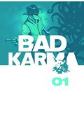 Bad Karma, Volume 1