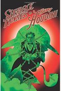 Sherlock Holmes Vs. Harry Houdini