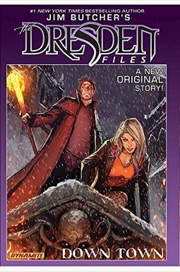 Jim Butcher's Dresden Files: Down Town Jim Butcher's Dresden Files: Down Town