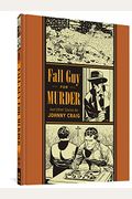 Fall Guy For Murder And Other Stories