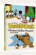 Walt Disney's Donald Duck Christmas On Bear Mountain: The Complete Carl Barks Disney Library Vol. 5