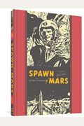 Spawn Of Mars And Other Stories