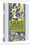 Grave Business And Other Stories