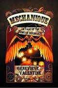 Mechanique: A Tale Of The Circus Tresaulti