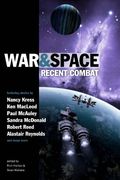 War And Space: Recent Combat