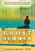 Ghost Summer: Stories