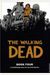 Walking Dead Book 4