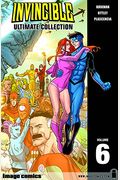 Invincible: The Ultimate Collection Volume 6 (Invincible Ultimate Collection)