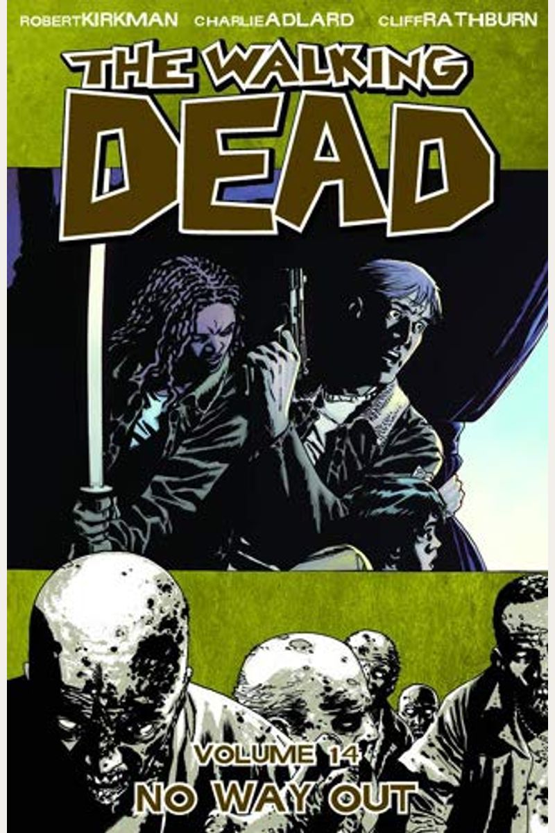Walking Dead Volume 14: No Way Out