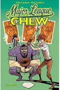 Chew, Vol. 5: Major League