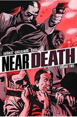 Near Death Volume 2 Near Death Volume 2