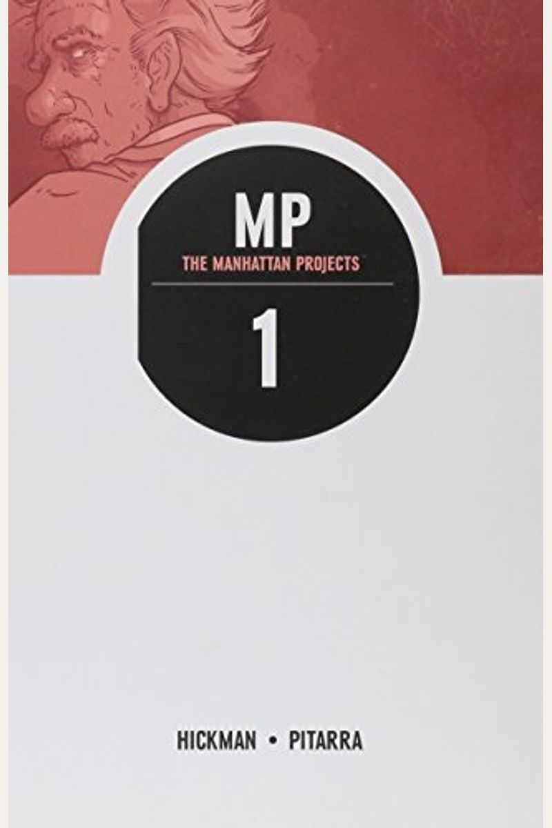 The Manhattan Projects Volume 1: Science Bad