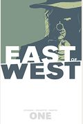 East Of West Volume 1: The Promise