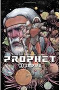 Prophet Volume 3: Empire Tp