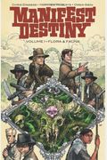 Manifest Destiny Volume 1: Flora & Fauna