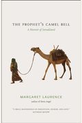 The Prophet's Camel Bell: A Memoir Of Somaliland