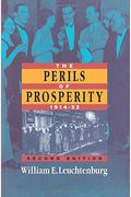 The Perils Of Prosperity, 1914-1932